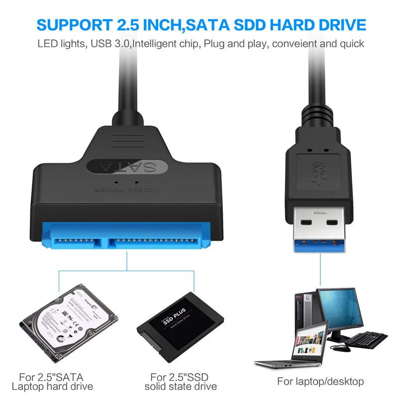 Câble SATA vers USB 3.0/2.0 jusqu'à 6 Gbit/s pour disque dur externe SSD de 2,5 pouces, adaptateur SATA 3 22 broches, cordon USB 3.0 vers Sata III